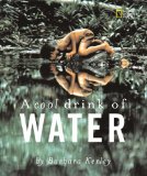 Multicultural Children's Books for Earth Day: A Cool Drink of Water
