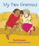 Multicultural Children's Books about grandparents: My Two Grannies