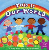 Multicultural Children's Books for Earth Day: This Is Our World