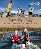 Multicultural Children's Books for Earth Day: Trash Talk