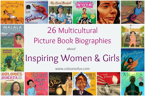 Multicultural Picture Book Biographies about Inspiring Women & Girls