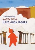 Multicultural Children's Book: The Snowy Day and the Art of Ezra Jack Keats