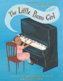 Multicultural Children's Books About Fabulous Female Artists: The Little Piano Girl