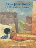 Multicultural Children's Book: Ezra Jack Keats Bibliography