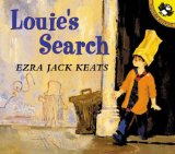 Multicultural Children's Book: Louie's Search by Ezra Jack Keats