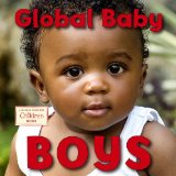 Multicultural Books About Children Around The World: Global Baby Boys