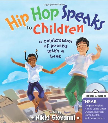 Multicultural Children's Book: Hip Hop Speaks To Children