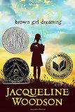 Multicultural Middle Grade Novels for Summer Reading: Brown Girl Dreaming