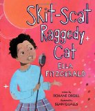 Multicultural Children's Books About Fabulous Female Artists: Skit-Scat Raggedy Cat