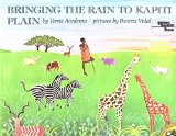 Multicultural Children's Books about Rain: Bringing The Rain To Kapiti Plain