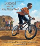 Children's Books to help talk about Racism & Discrimination: Desmond and the very mean word
