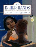 Multicultural Children's Books About Fabulous Female Artists: In Her Hands