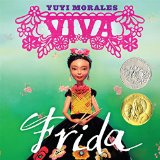Multicultural Children's Books About Fabulous Female Artists: Viva Frida