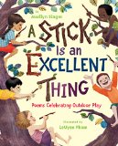 Multicultural Poetry Books for Children: A Stick Is An Excellent Thing