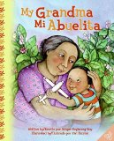 Multicultural Children's Books about grandparents: My Grandma/Mi Abuelita