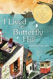 Multicultural Middle Grade Novels for Summer Reading: I Lived On Butterfly Hill