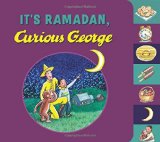 Children's Books about Ramadan & Eid: Curious George