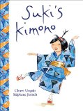 Multicultural Children's Books about school: Suki's Kimono