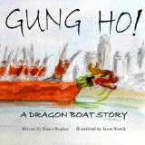Children's Books about the Dragon Boat Festival: Gung Ho!