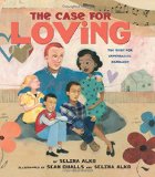 Children's Books to help talk about Racism & Discrimination: The Case For Loving