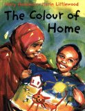Multicultural Picture Books about Immigration: The Colour of Home