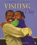 Multicultural Children's Books about Fathers: Visiting Day