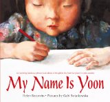 Multicultural Picture Books about Immigration: My Name Is Yoon