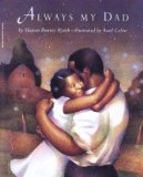 Multicultural Children's Books about Fathers: Always My Dad