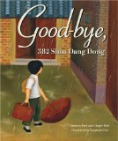 Multicultural Picture Books about Immigration: Good-bye, 382 Shin Dang Dong