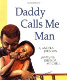 Multicultural Children's Books about Fathers: Daddy Calls Me Man