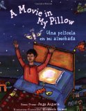 Multicultural Picture Books about Immigration: A Movie In My Pillow