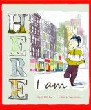 Multicultural Picture Books about Immigration: Here I Am
