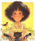 Multicultural Children's Books based on famous songs: Sunshine on my Shoulders