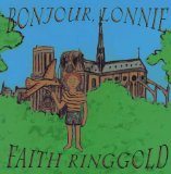 Author Spotlight: Faith Ringgold: Bonjour Lonnie