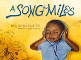 Multicultural Children's Books based on famous songs: A Song For Miles