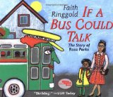 Author Spotlight: Faith Ringgold: If a bus could talk