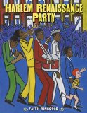 Author Spotlight: Faith Ringgold: Harlem Renaissance Party