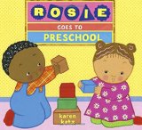 Multicultural Children's Books about school: Rosie goes to preschool
