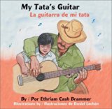 Multicultural Children's Books about grandparents: My Tata's Guitar