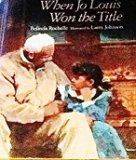 Multicultural Children's Books about grandparents: When Jo Louis won the Title