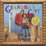 Multicultural Children's Books about grandparents: Grandma's Gift