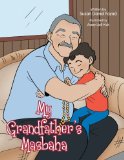 Multicultural Children's Books about grandparents: My Grandfather's Masbaha