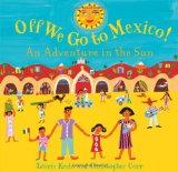 Children's Books set in Mexico: Off We Go To Mexico