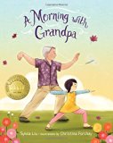 Multicultural Children's Books about grandparents: A Morning with Grandpa