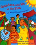 Multicultural Children's Books about grandparents: Grandma and Me at the Flea