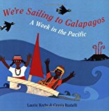 Children's Books set in Ecuador: We're sailing to Galapagos