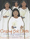 Native American Children's Books: Crossing Bok Chitto
