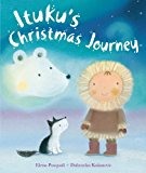 Multicultural Children's Books about the Nativity Story: Ituku's Christmas Journey