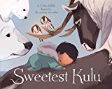 Native American Children's Books: Sweetest Kulu
