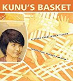 Native American Children's Books: Kunu's Basket